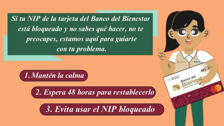 recuperar el PIN de tu tarjeta del Banco del Bienestar bloqueada